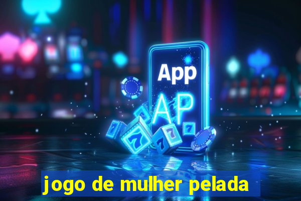 jogo de mulher pelada